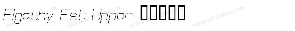 Elgethy Est Upper字体转换